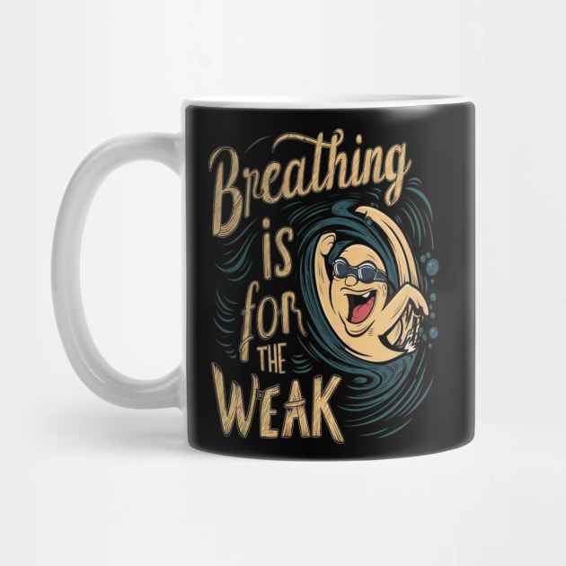 breathing is for the weak by UrbanCharm